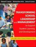 Transforming School Leadership and Management to Support Student Learning and Development (Comer Schools in Action)