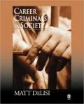 Career Criminals In Society
