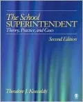 School Superintendent: Theory, Practice, and Cases