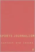 Sports Journalism: Context and Issues