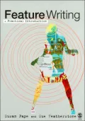 Feature Writing : A Practical Introduction
