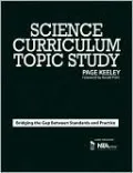 Science Curriculum Topic Study: Bridging the Gap Between Standards and Practice