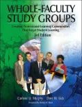 Whole-Faculty Study Groups: Creating Professional Learning Communities That Target Student Learning, 3rd Edition