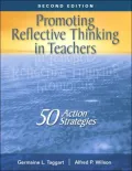 Promoting Reflective Thinking in Teachers: 50 Action Strategies