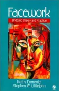 Facework: Bridging Theory and Practice
