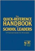 The Quick-Reference Handbook for School Leaders: A Practical Guide for Principals