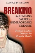 Breaking the Learning Barrier for At-Risk Students: Practical Strategies for Dramatic Results