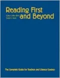 Reading First and Beyond: The Complete Guide for Teachers and Literacy Coaches