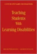 Teaching Students With Learning Disabilities: A Step-by-Step Guide for Educators