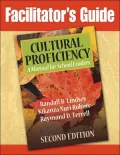 Facilitator's Guide: Cultural Proficiency: A Manual for School Leaders