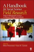 A Handbook for Social Science Field Research: Essays and Bibliographic Sources on Research Design and Methods