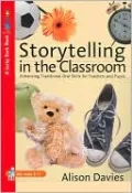Storytelling in the Classroom: Enhancing Traditional Oral Skills for Teachers and Pupils (Lucky Duck Books Series)