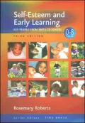 Self-Esteem and Early Learning: Key People from Birth to School