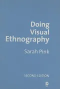 Doing Visual Ethnography