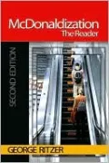 McDonaldization: The Reader