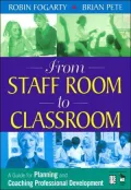 From Staff Room to Classroom : Guide for Planning and Coaching Professional Development