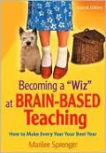 Becoming a "Wiz"at Brain-Based Teaching