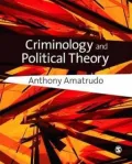 Criminology and Political Theory