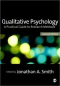 Qualitative Psychology: A Practical Guide to Research Methods