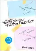 How to Manage Behaviour in Further Education