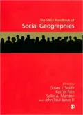 The SAGE Handbook of Social Geography