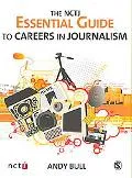 The NCTJ Essential Guide to Careers in Journalism