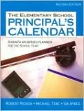 The Elementary School Principal's Calendar: A Month-by-Month Planner for the School Year