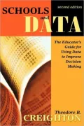 Schools and Data: The Educator's Guide for Using Data to Improve Decision Making
