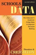 Book cover of Schools and Data : Educator's Guide for Using Data to Improve Decision Making