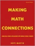 Making Math Connections: Using Real-World Applications With Middle School Students
