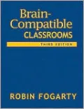 Brain-Compatible Classrooms