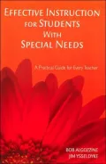 Effective Instruction for Students With Special Needs: A Practical Guide for Every Teacher (Practical Approach to Special Education for Every Teacher)