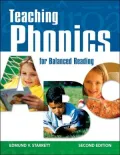 Teaching Phonics for Balanced Reading: Second Edition