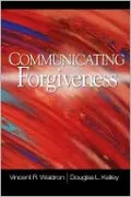Communicating Forgiveness