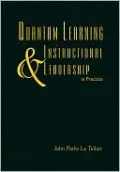 Quantum Learning and Instructional Leadership in Practice