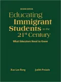 Educating Immigrant Students In The 21st Century