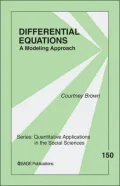 Differential Equations: A Modeling Approach (Quantitative Applications in the Social Sciences Series), Vol. 150