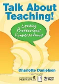 Talk about Teaching!: Leading Professional Conversations