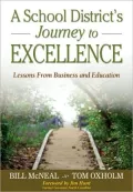 A School District's Journey to Excellence: Lessons from Business and Education