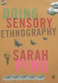 Doing Sensory Ethnography