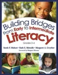 Building Bridges from Early to Intermediate Literacy, Grades 2-4