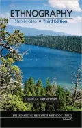 Ethnography: Step-by-Step (Applied Social Research Methods Series), Vol. 17