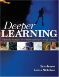 Deeper Learning: 7 Powerful Strategies for In-Depth and Longer-Lasting Learning