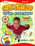 Engage the Brain : Graphic Organizers and Other Visual Strategies, Kindergarten