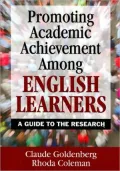 Promoting Academic Achievement Among English Learners: A Guide to the Research