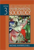 Invitation to Environmental Sociology Third Edition