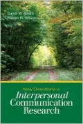 New Directions in Interpersonal Communication Research