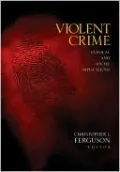 Violent Crime: Clinical and Social Implications