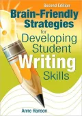 Brain-Friendly Strategies for Developing Student Writing Skills