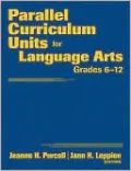 Parallel Curriculum Units for Language Arts, Grades 6-12